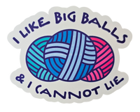 I Like Big Balls... - Chaos Sticker