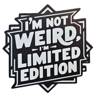 I'm Not Weird... - Chaos Sticker