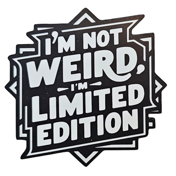 I'm Not Weird... - Chaos Sticker