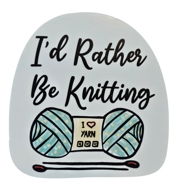 I'd Rather Be Knitting - Chaos Sticker