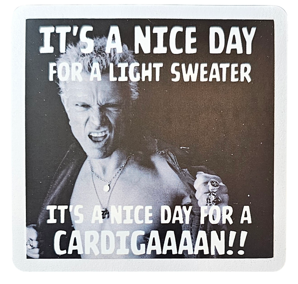 Billy Idol - Nice Day for a Cardigan! - Chaos Sticker