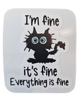 Everything is Fine - Chaos Sticker