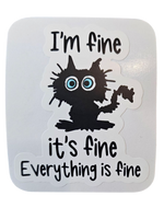 Everything is Fine - Chaos Sticker