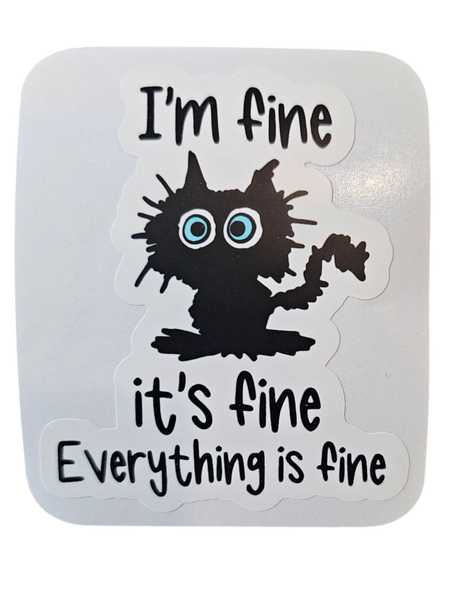 Everything is Fine - Chaos Sticker